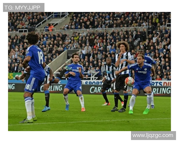 切尔西在激烈对决中以3比2战胜纽卡斯尔联展现强大实力